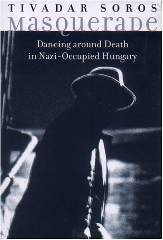 cover image MASQUERADE: Dancing Around Death in Nazi-Occupied Hungary