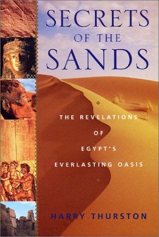 cover image SECRETS OF THE SANDS: The Revelations of Egypt's Everlasting Oasis
