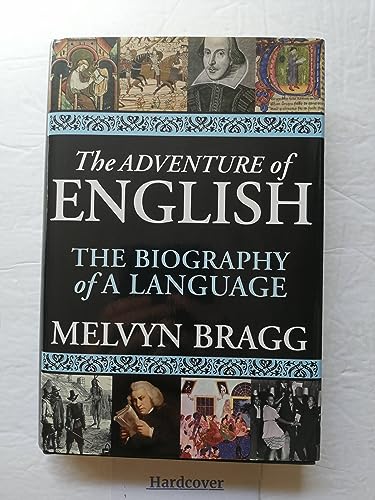 cover image THE ADVENTURE OF ENGLISH: The Biography of a Language