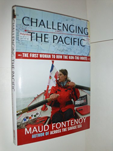 cover image Challenging the Pacific: The First Woman to Row the Kon-Tiki Route
