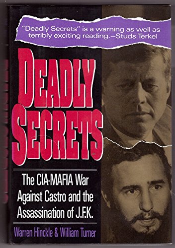 cover image Deadly Secrets: The CIA-Mafia War Against Castro and the Assassination of J.F.K.