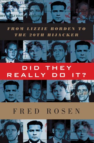 cover image Did They Really Do It?: From Lizzie Borden to the Twentieth Hijacker
