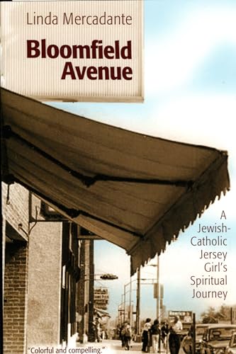 cover image Bloomfield Avenue: A Jewish-Catholic Jersey Girl's Spiritual Journey