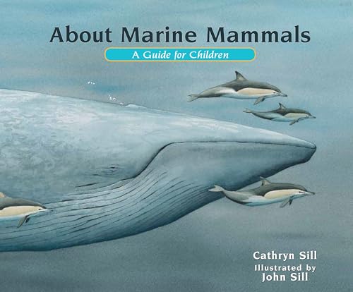 cover image About Marine Mammals: A Guide for Children