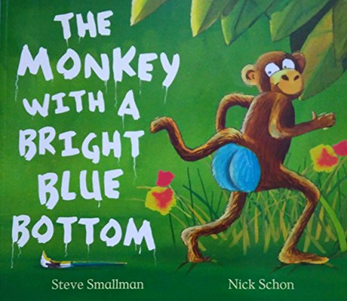 cover image The Monkey with a Bright Blue Bottom