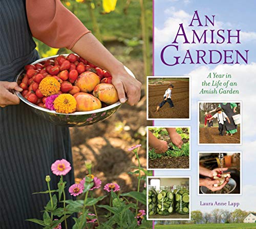cover image An Amish Garden: A Year in the Life of the Amish Garden