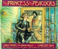 cover image The Princess and the Peacocks Or, the Story of the Room