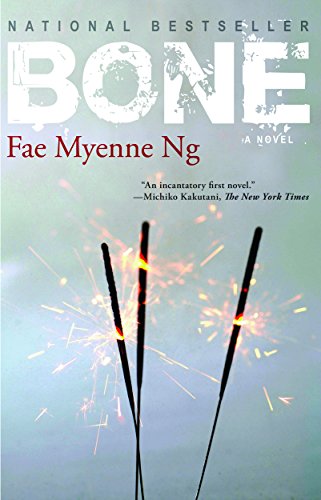 cover image Bone / Fae Myenne Ng