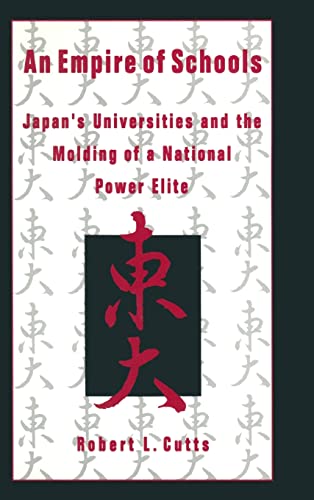 cover image An Empire of Schools: Japan's Universities and the Molding of a National Power Elie