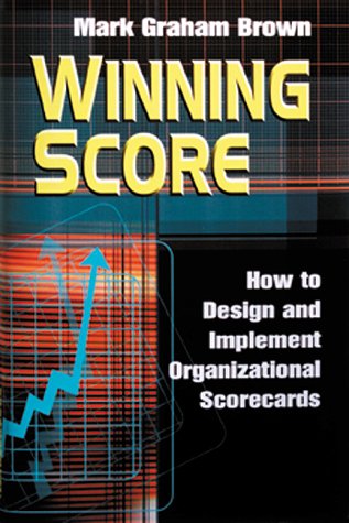 cover image Winning Score: How to Design and Implement Winning Scorecards