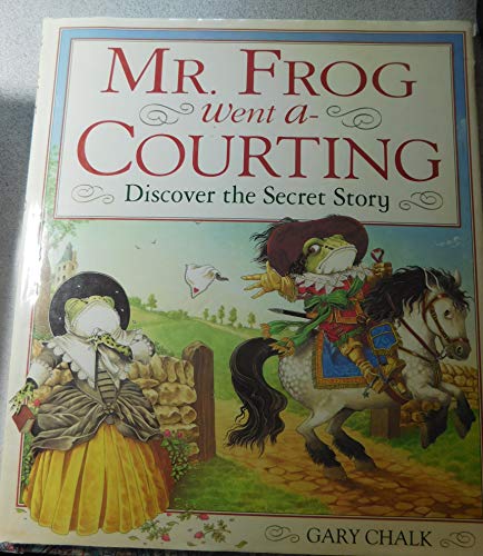 cover image Mr. Frog Went A-Courting
