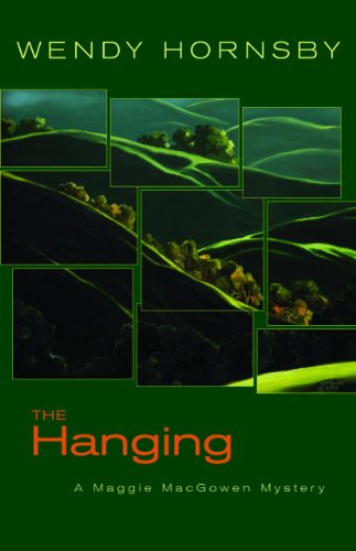 cover image The Hanging: A Maggie MacGowen Mystery