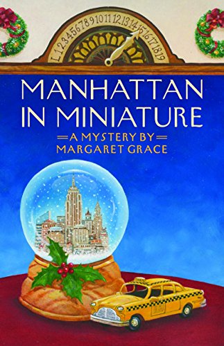 cover image Manhattan in Miniature: A Miniature Mystery