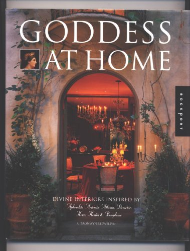 cover image Goddess at Home: Divine Interiors Inspired by Aphrodite, Artemis, Athena, Demeter, Hera, Hestia, & Persephone