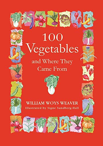 cover image 100 Vegetables and Where They Came from