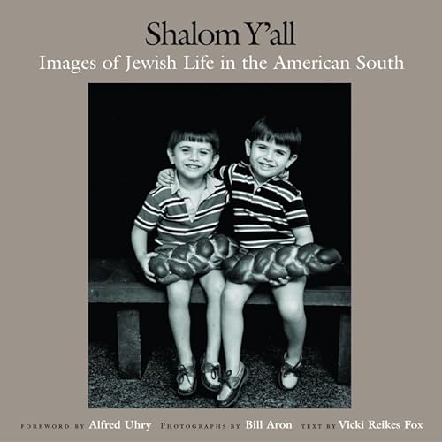 cover image Shalom Y'All: Images of Jewish Life in the American South