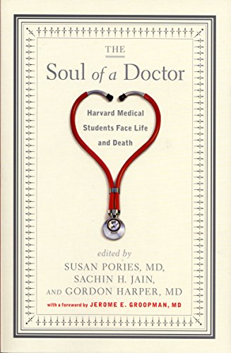cover image The Soul of a Doctor: Harvard Medical Students Face Life and Death