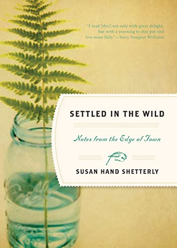 cover image Settled in the Wild: Notes from the Edge of Town