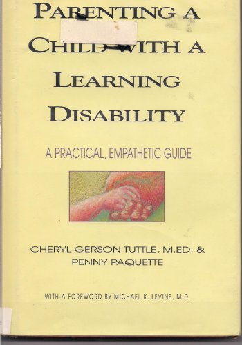 cover image Parenting a Child with a Learning Disability: A Practical, Empathetic Guide