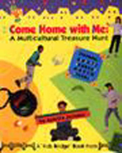 cover image Come Home with Me: A Multicultural Treasure Hunt
