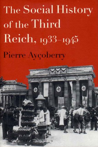 cover image The Social History of the Third Reich, 1933-1945