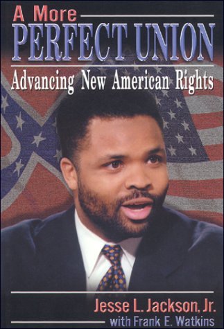 cover image A MORE PERFECT UNION: Advancing New American Rights