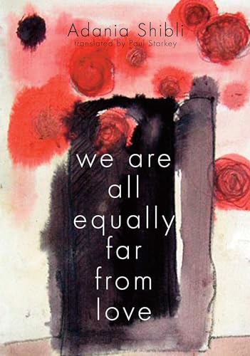 cover image We Are All Equally Far from Love