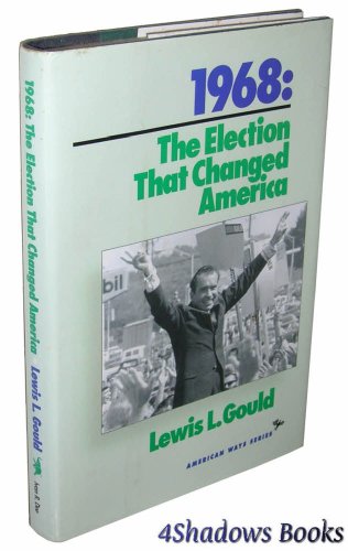 cover image 1968: The Election That Changed America
