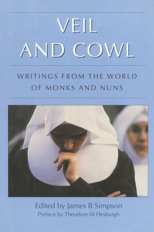cover image Veil and Cowl: Writings from the World of Monks and Nuns