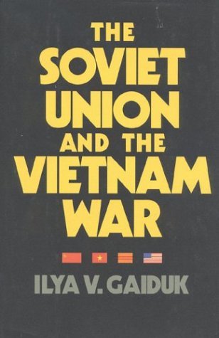 cover image The Soviet Union and the Vietnam War