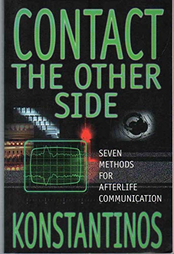 cover image Contact the Other Side: 7 Methods for Afterlife Communication