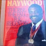 cover image Spencer Haywood: The Rise, the Fall, the Recovery