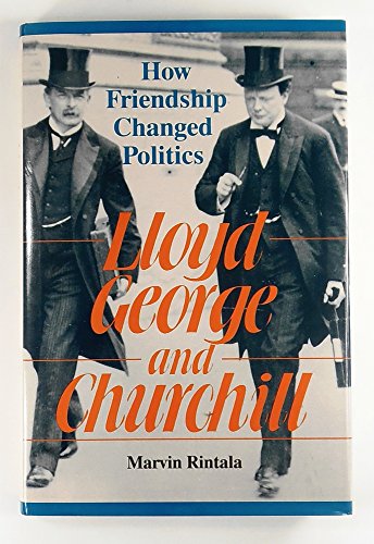 cover image Lloyd George and Churchill: How Friendship Changed History