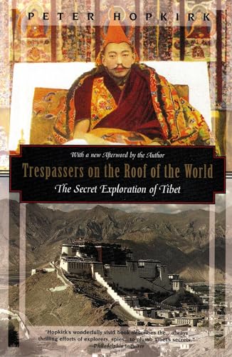 cover image Trespassers on the Roof of the World: The Secret Exploration of Tibet