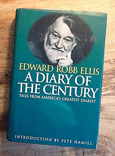 cover image A Diary of the Century: Tales from America'a Greatest Diarist