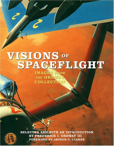 cover image Visions of Spaceflight: Images from the Ordway Collection