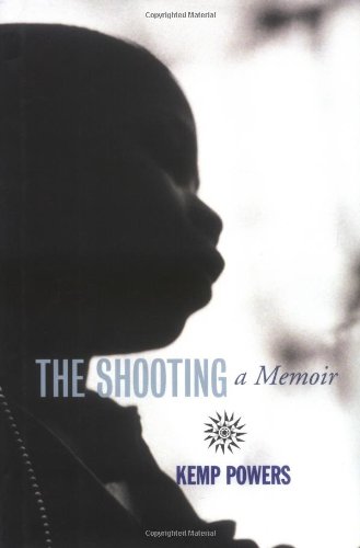 cover image THE SHOOTING: A Memoir