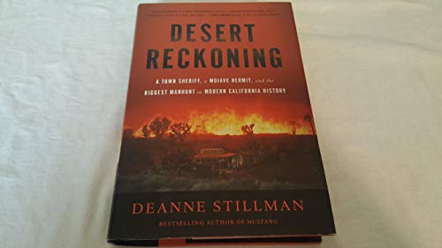 cover image Desert Reckoning: A Town Sheriff, a Mojave Hermit, and the Biggest Manhunt in Modern California History