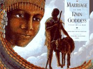 cover image Marriage of the Rain Goddess: A South African Myth