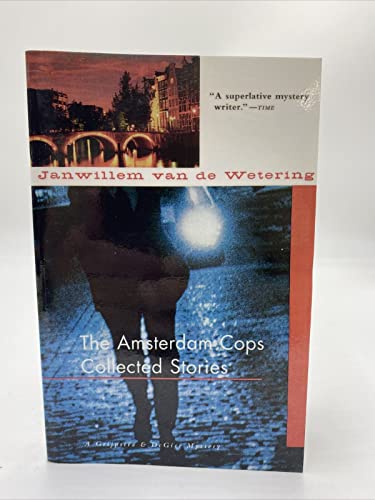 cover image The Amsterdam Cops: Collected Stories