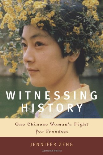 cover image Witnessing History: One Chinese Woman's Fight for Freedom