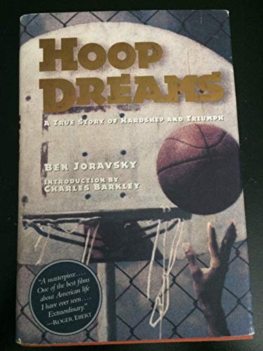 cover image Hoop Dreams: A True Story of Hardship and Triumph