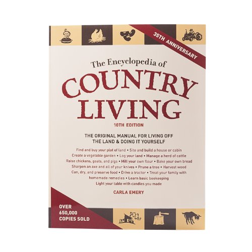 cover image The Encyclopedia of Country Living: An Old Fashioned Recipe Book