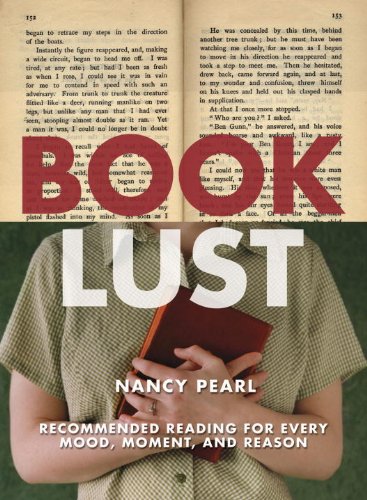 cover image Book Lust: Recommended Reading for Every Mood, Moment, and Reason