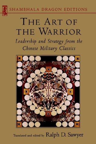cover image Art of the Warrior: Leadership and Strategy from the Chinese Military Classics