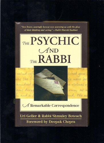 cover image THE PSYCHIC AND THE RABBI: A Dialogue Confronting the Most Profound Questions of Our Time