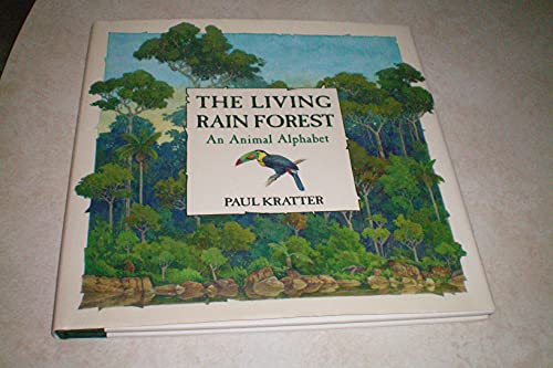 cover image The Living Rain Forest: An Animal Alphabet