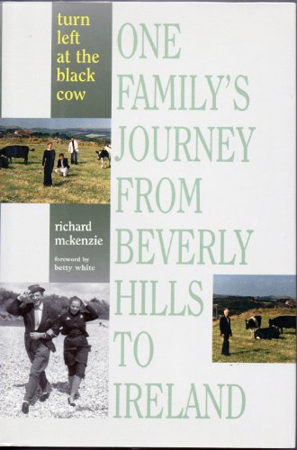 cover image Turn Left at the Black Cow: A Hollywood Family in Ireland