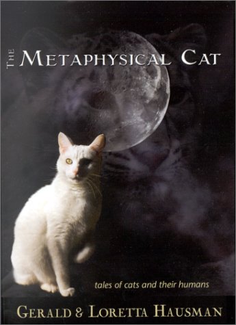 cover image The Metaphysical Cat: Tales of Cats and Their Humans