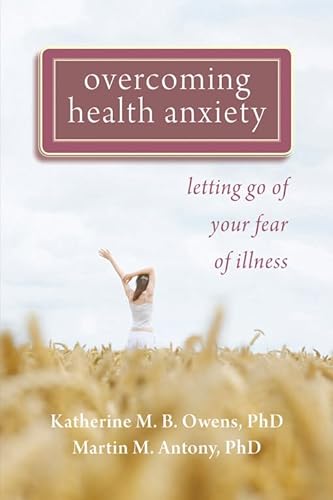 cover image Overcoming Health Anxiety: Letting Go of Your Fear of Illness